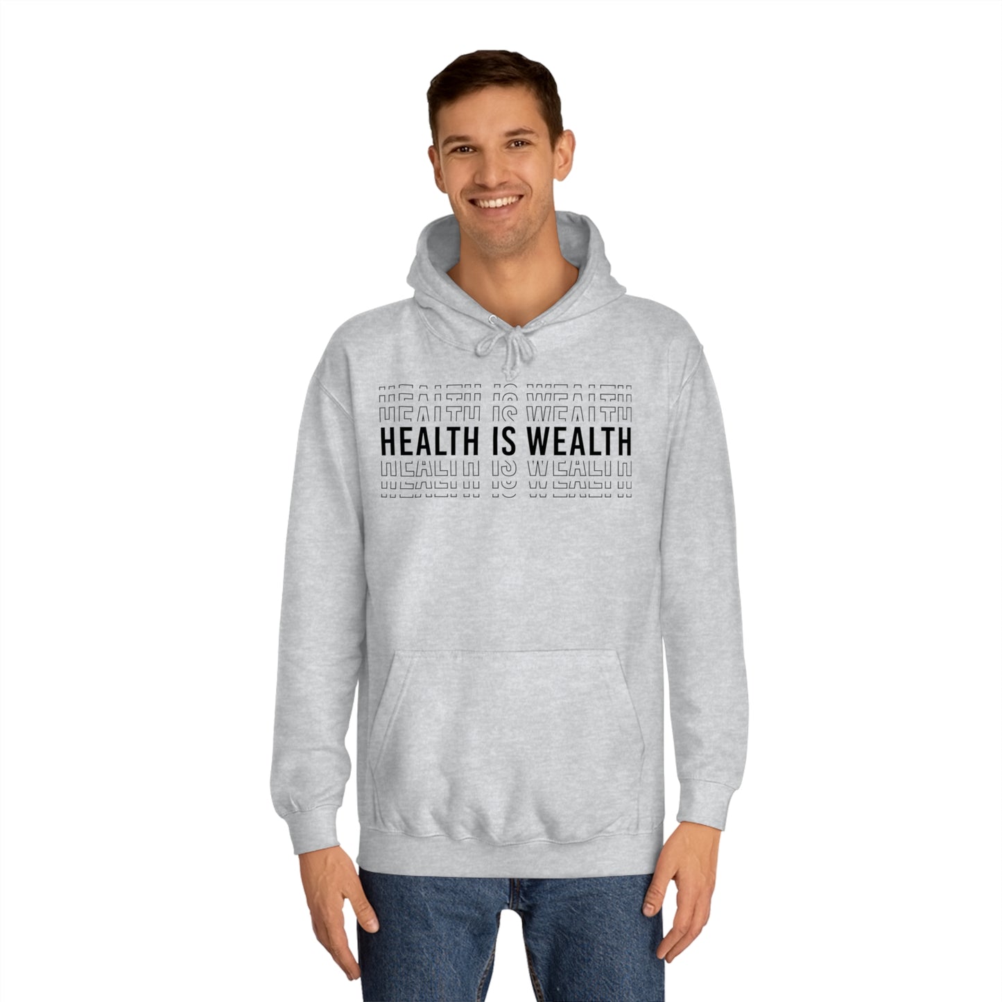Health is wealth Hoodie