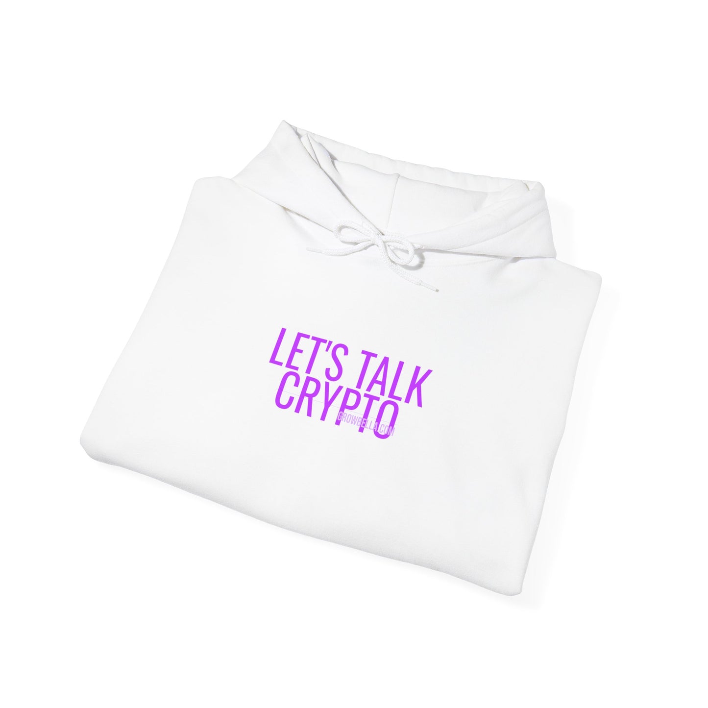 Grow Bella Women's "Let's Talk Crypto" Hoodie