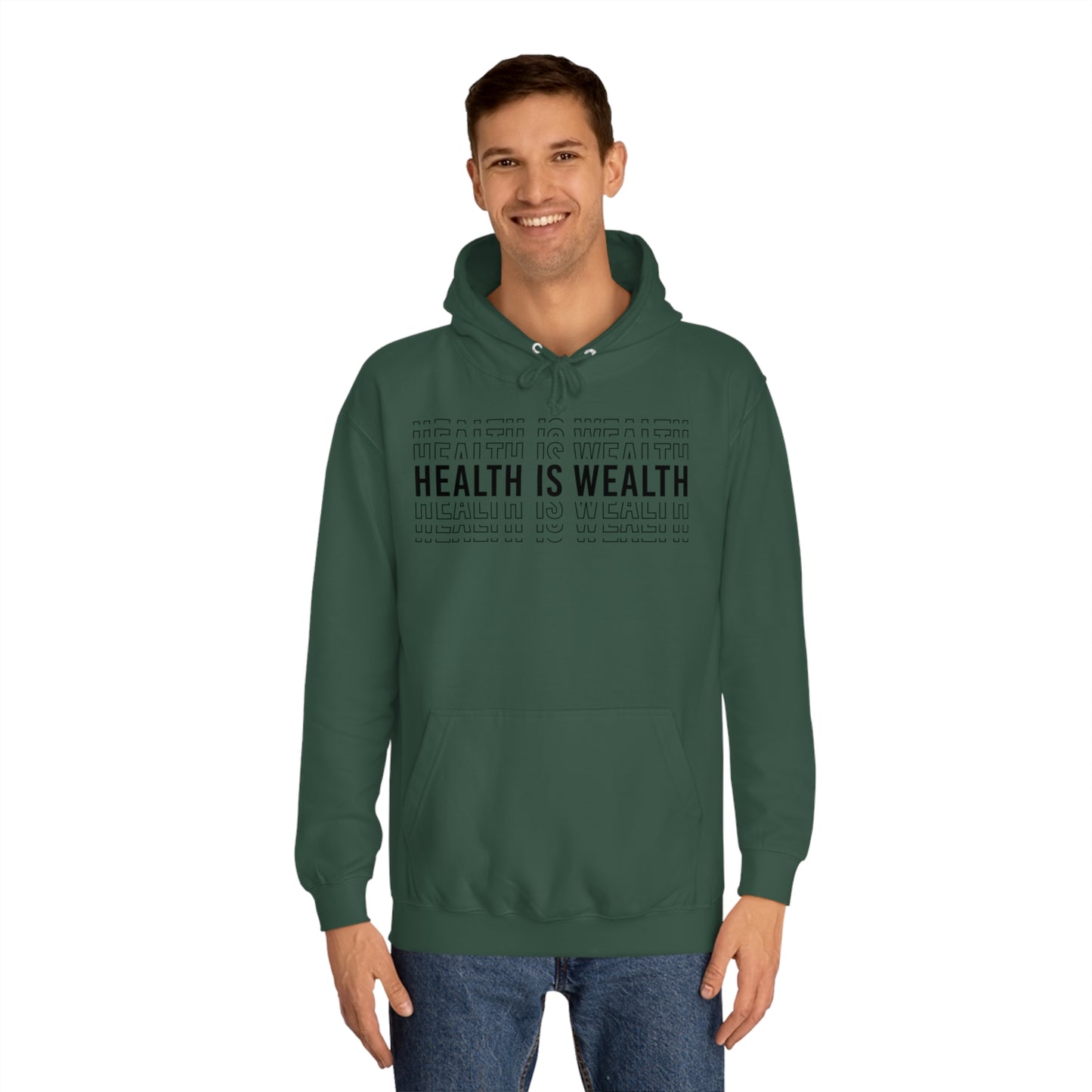 Health is wealth Hoodie