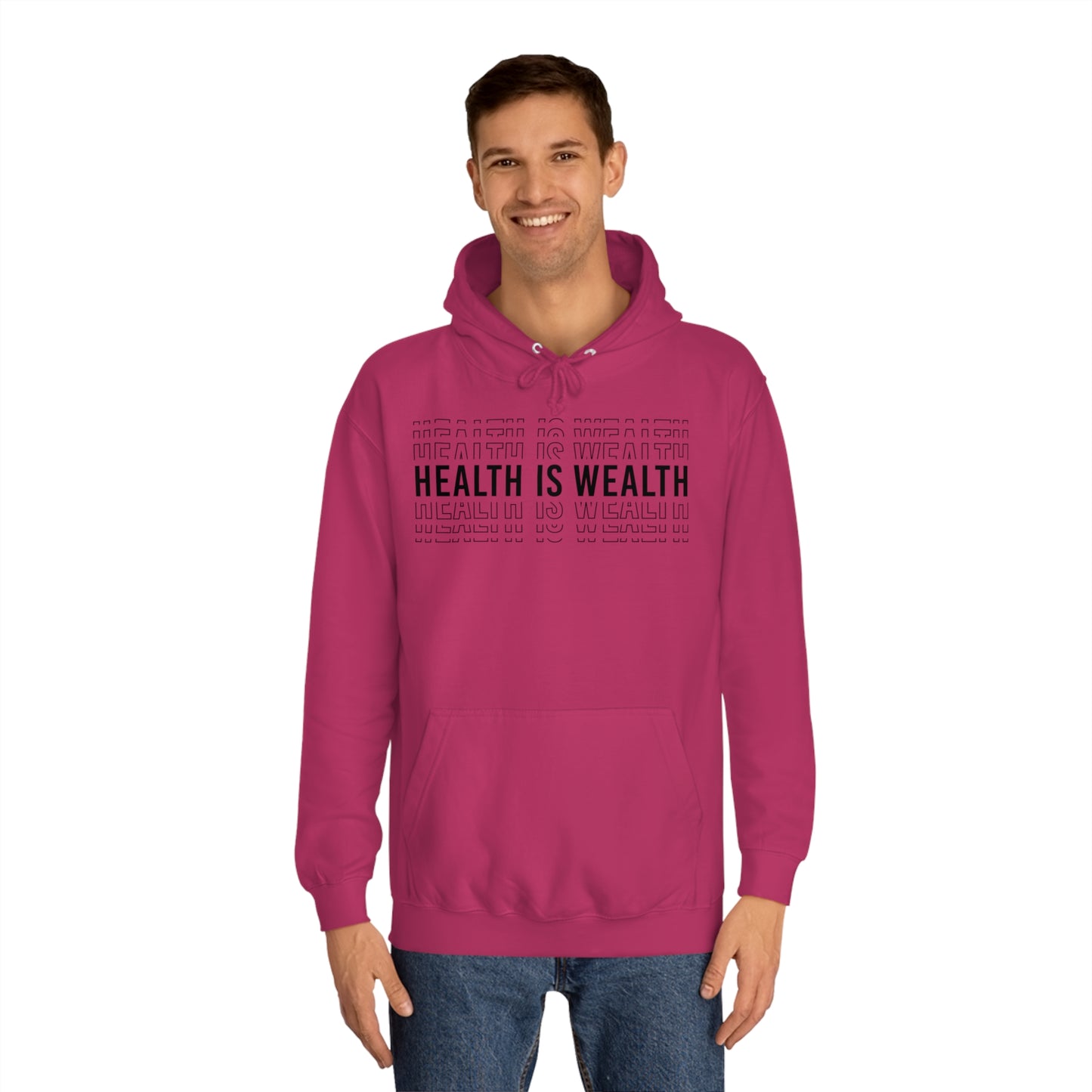 Health is wealth Hoodie
