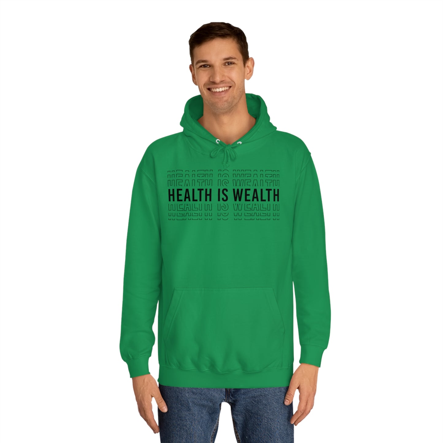 Health is wealth Hoodie
