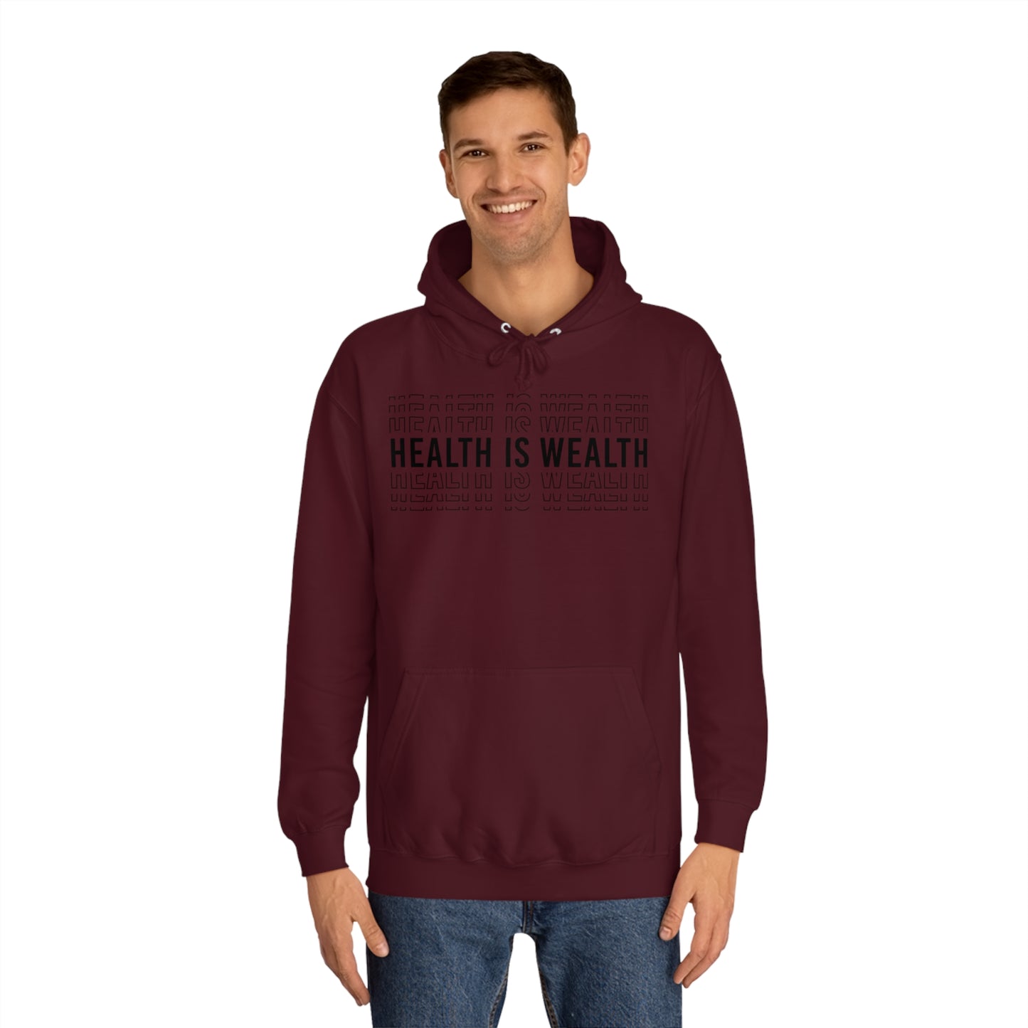 Health is wealth Hoodie