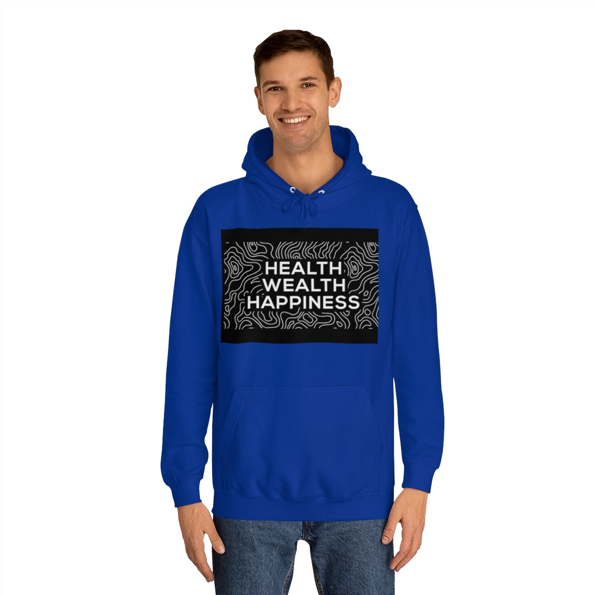 Health Wealth Happiness Hoodie