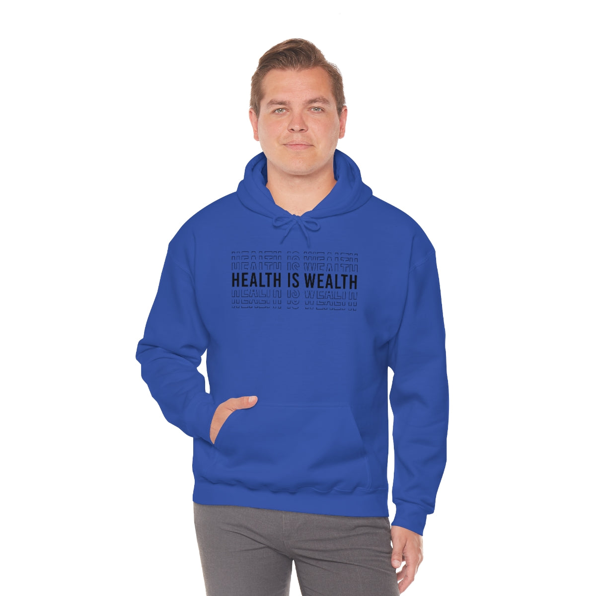 Health is Wealth Hooded Sweatshirt