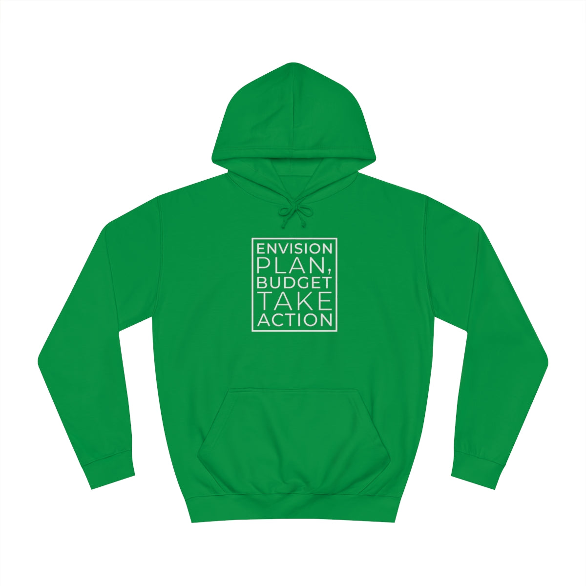 Envision Plan & Take Action Hoodie