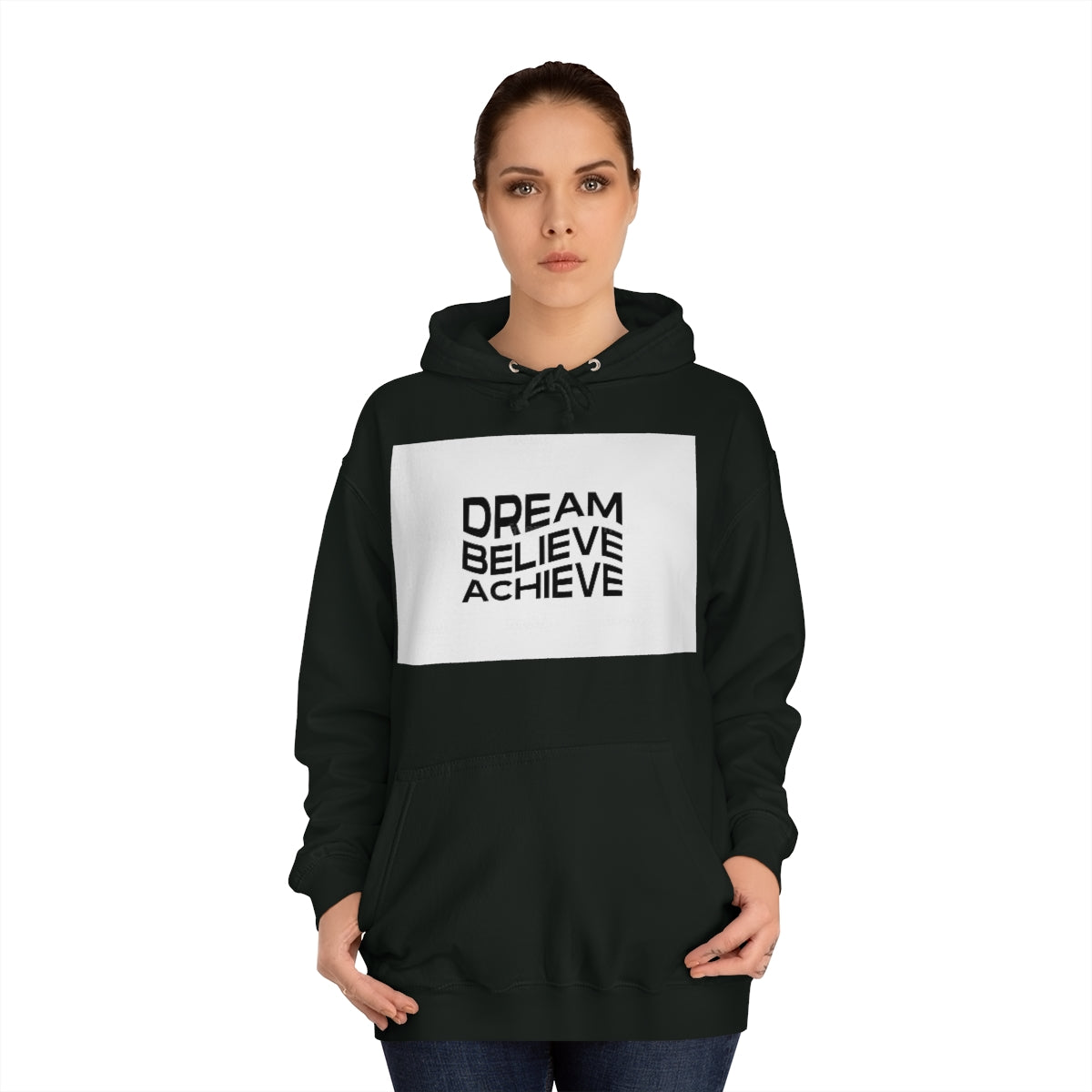 Dream Believe Achieve Hoodie