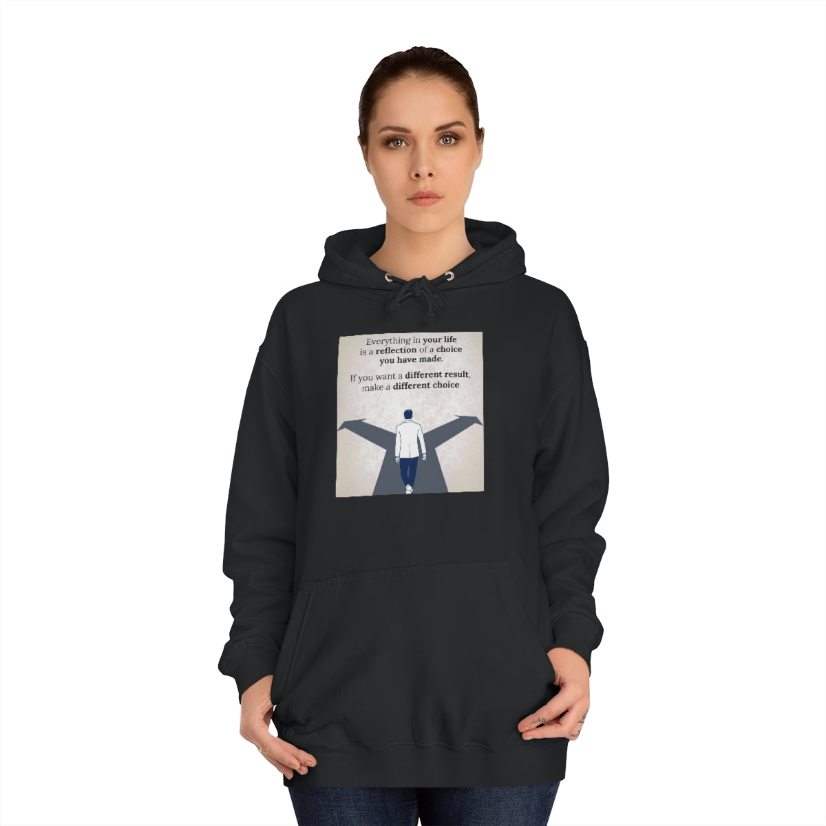 Choose the right Path, Grow Bella Hoodie