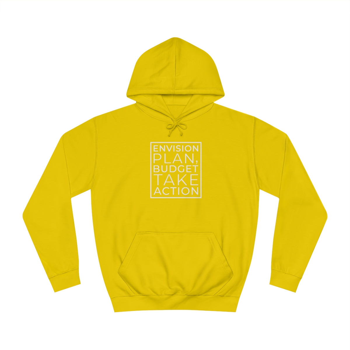 Envision Plan & Take Action Hoodie