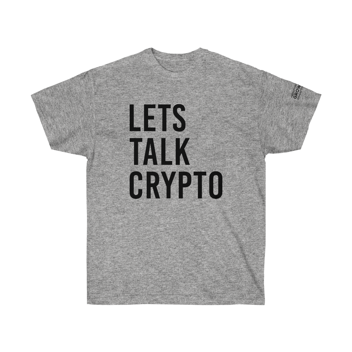 Let's Talk Crypto. Unisex Ultra Cotton Tee