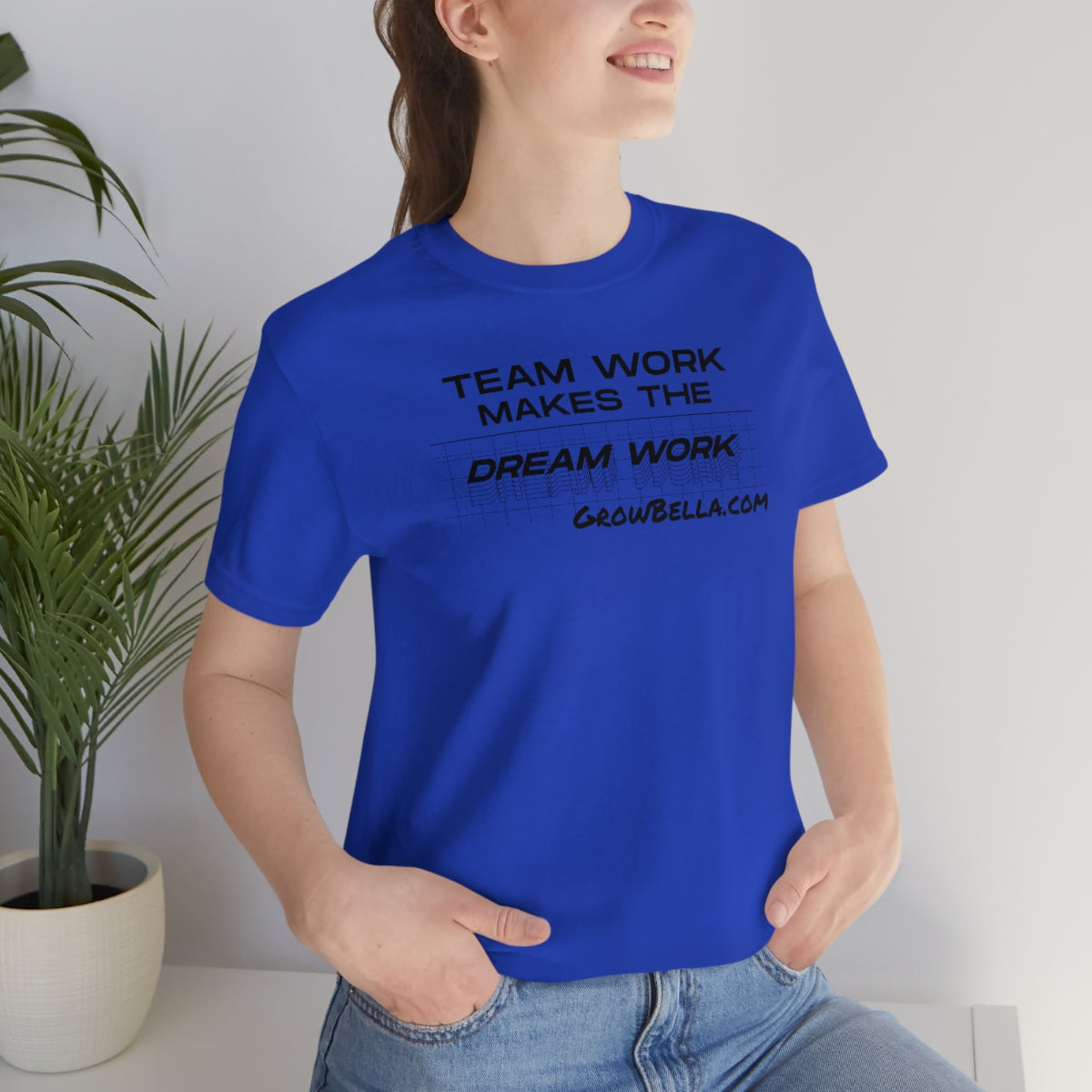Team work makes the Dream work Short Sleeve Tee