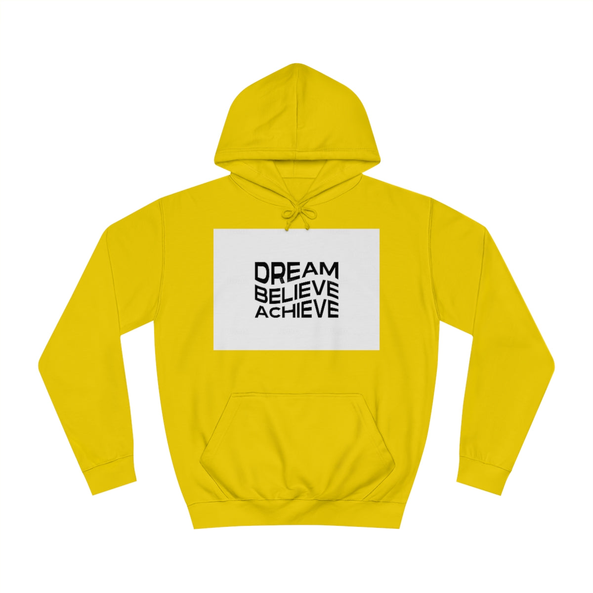 Dream Believe Achieve Hoodie