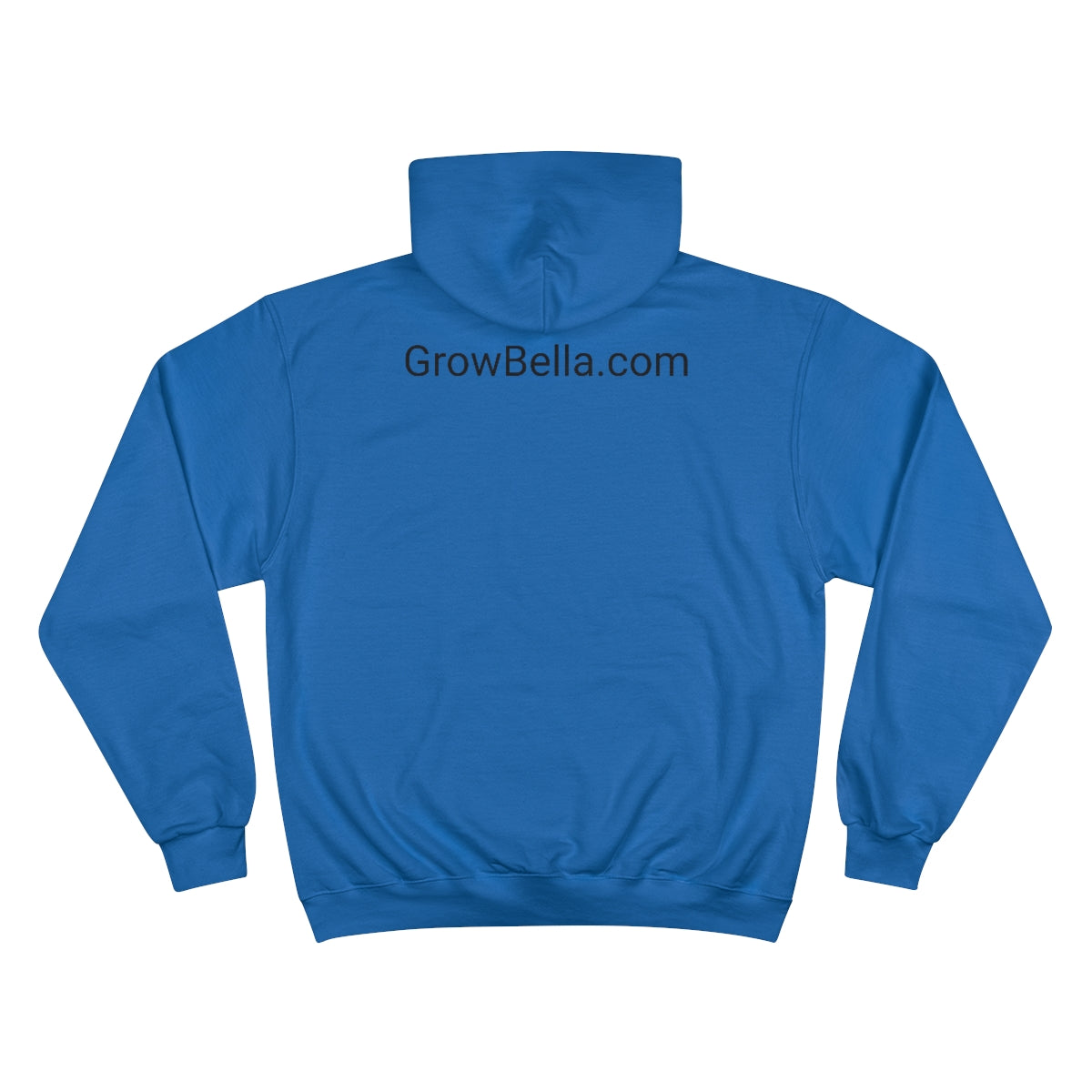Grow Bella Champion Hoodie