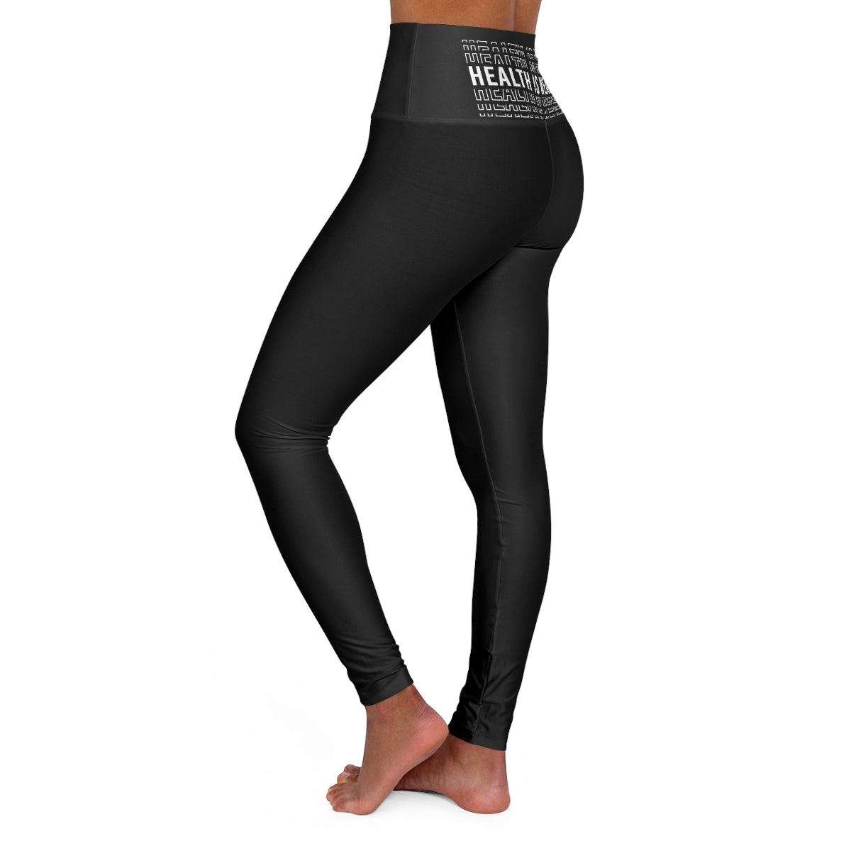 Health is Wealth High Waisted Yoga Leggings