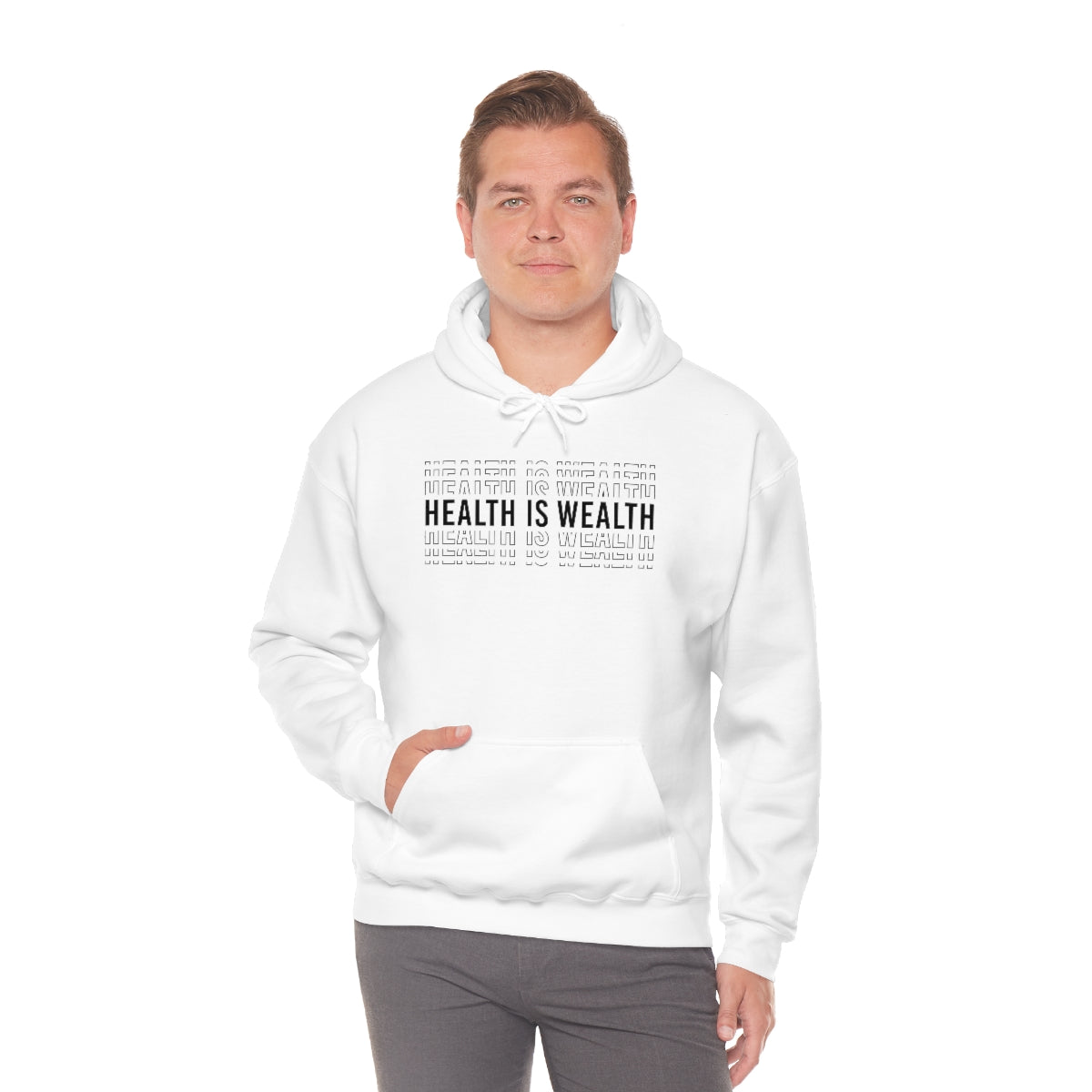 Health is Wealth Hooded Sweatshirt