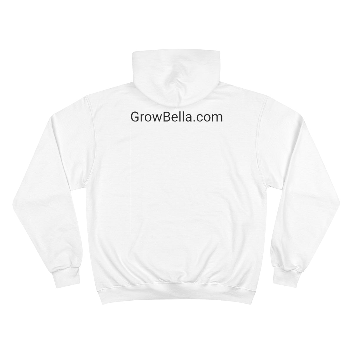 Grow Bella Champion Hoodie