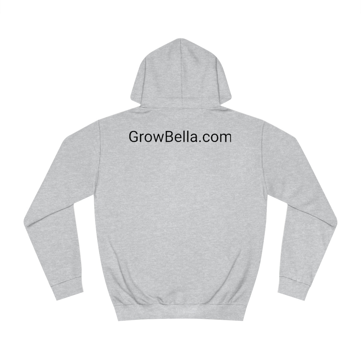 Choose the right Path, Grow Bella Hoodie