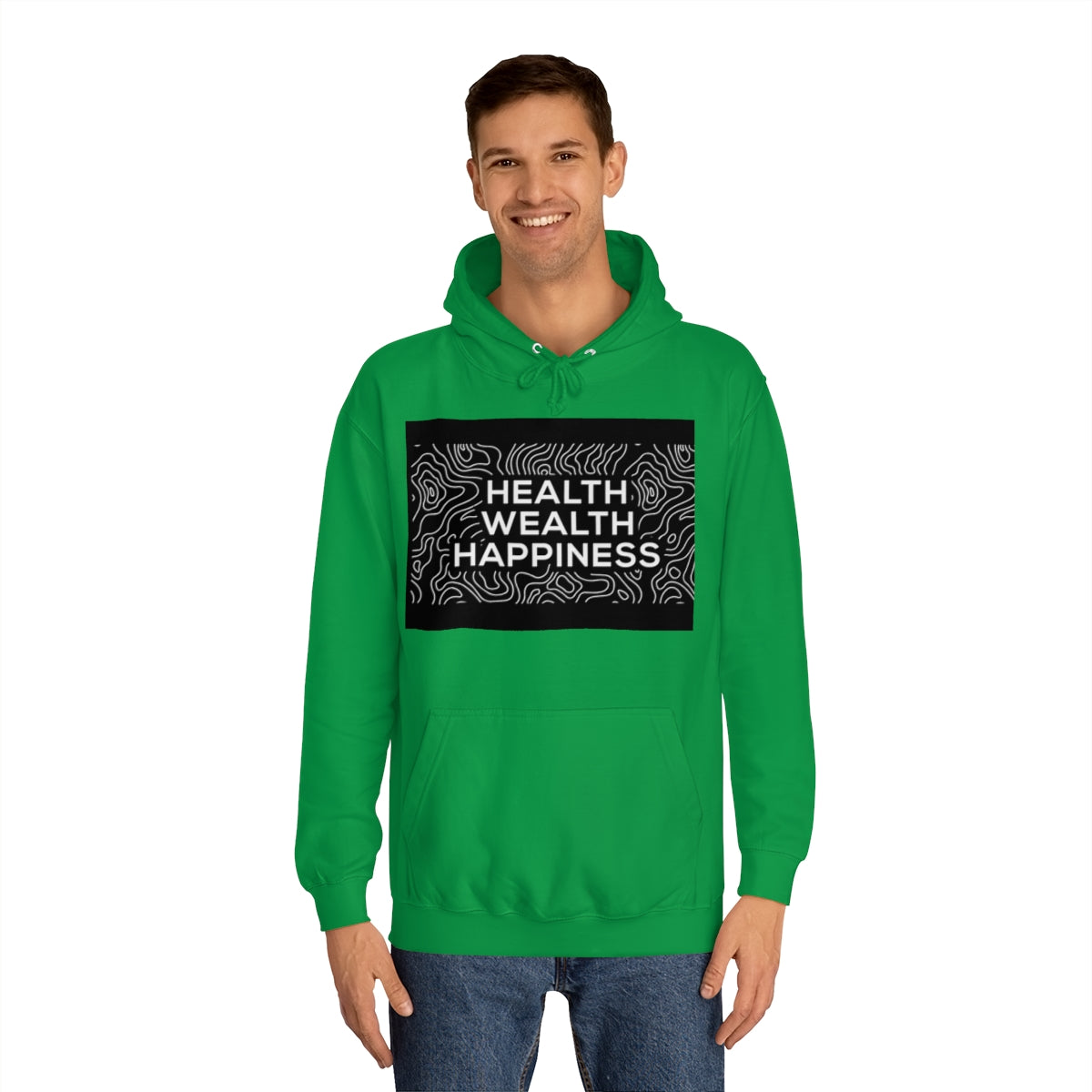 Health Wealth Happiness Hoodie