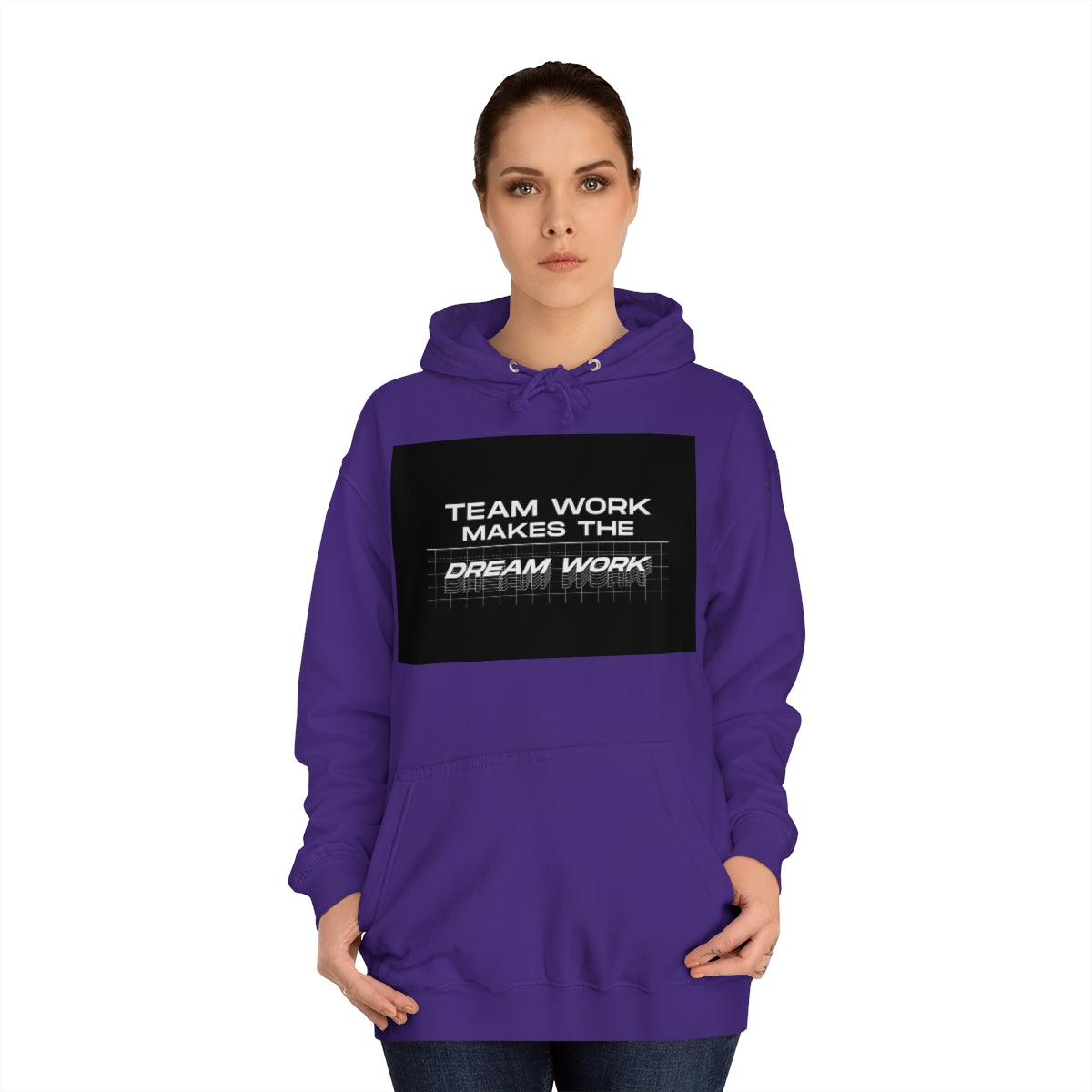 Team Work Makes the Dream Work Hoodie