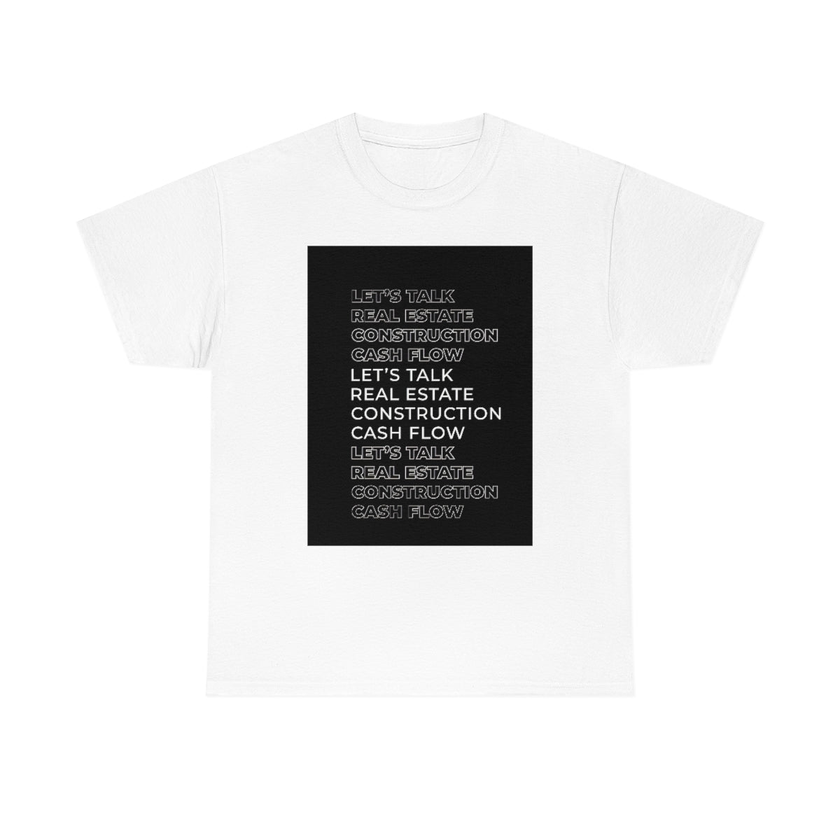 Real Estate, Construction, Cash Flow Cotton Tee