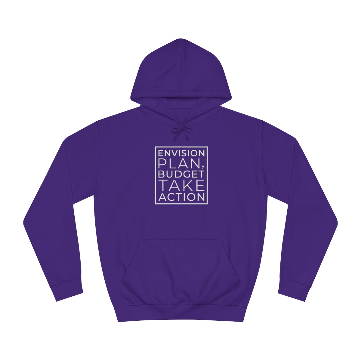 Envision Plan & Take Action Hoodie