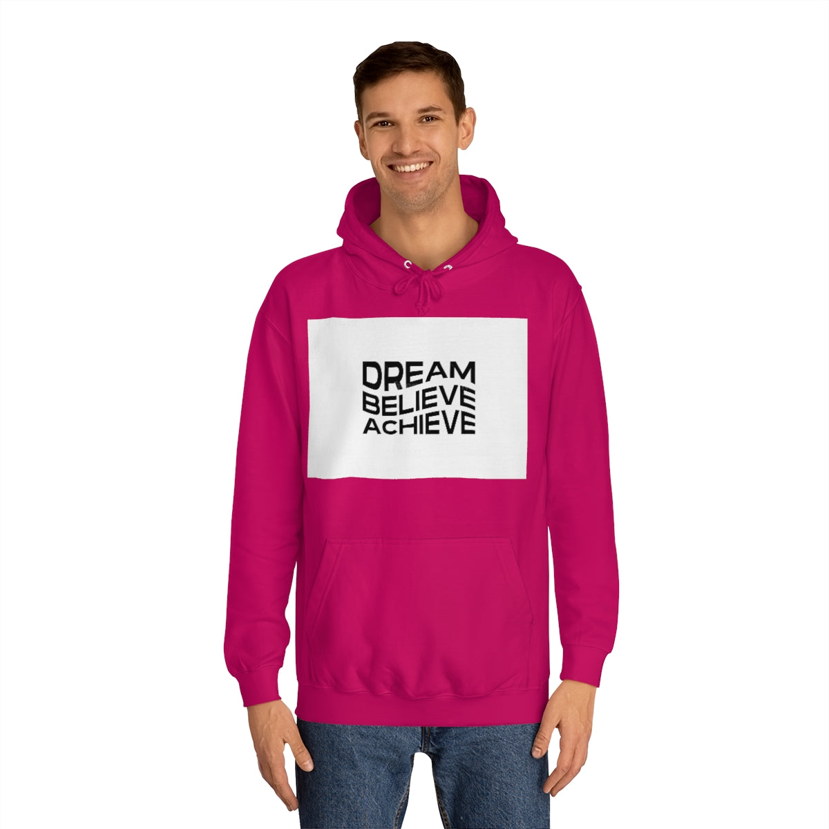Dream Believe Achieve Hoodie