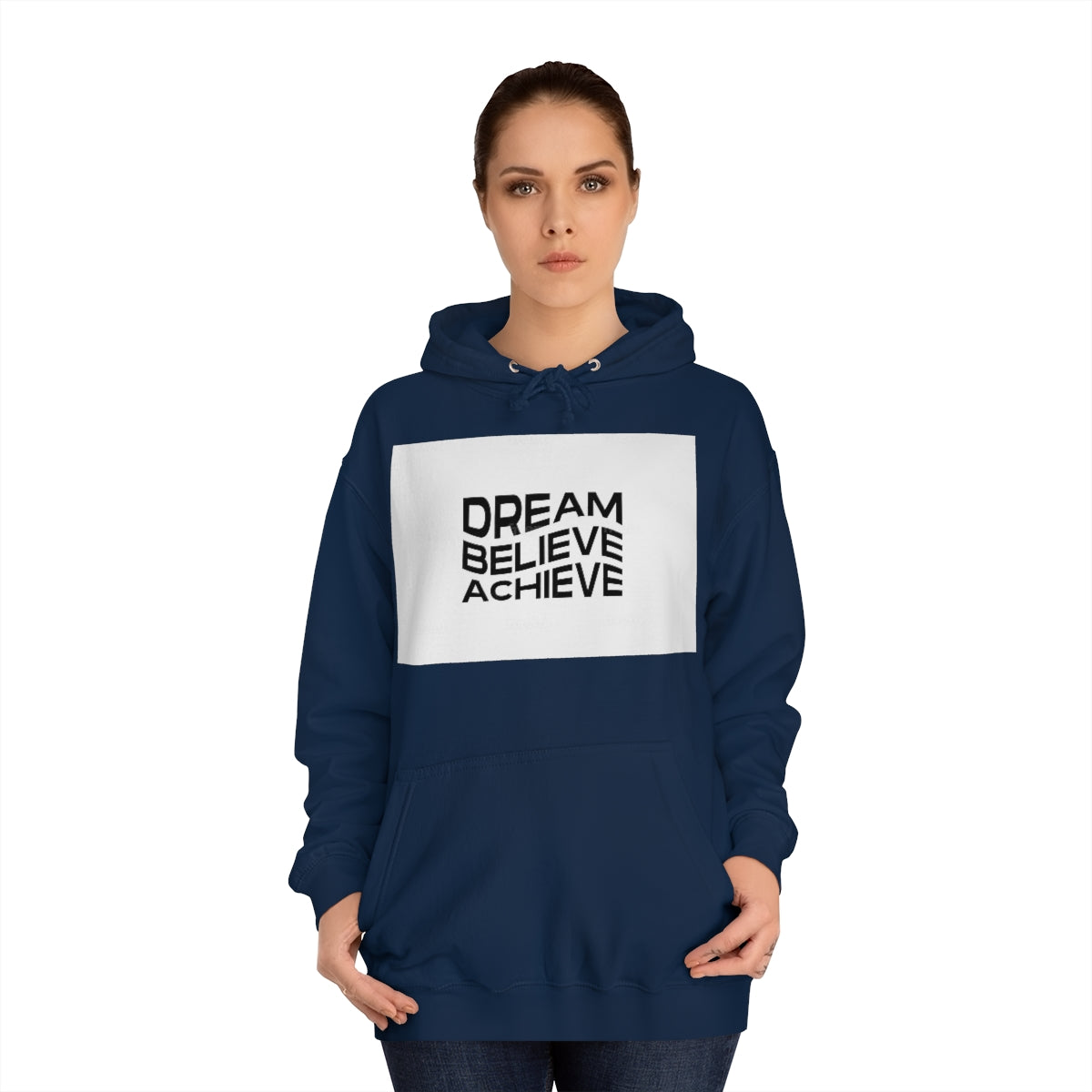 Dream Believe Achieve Hoodie