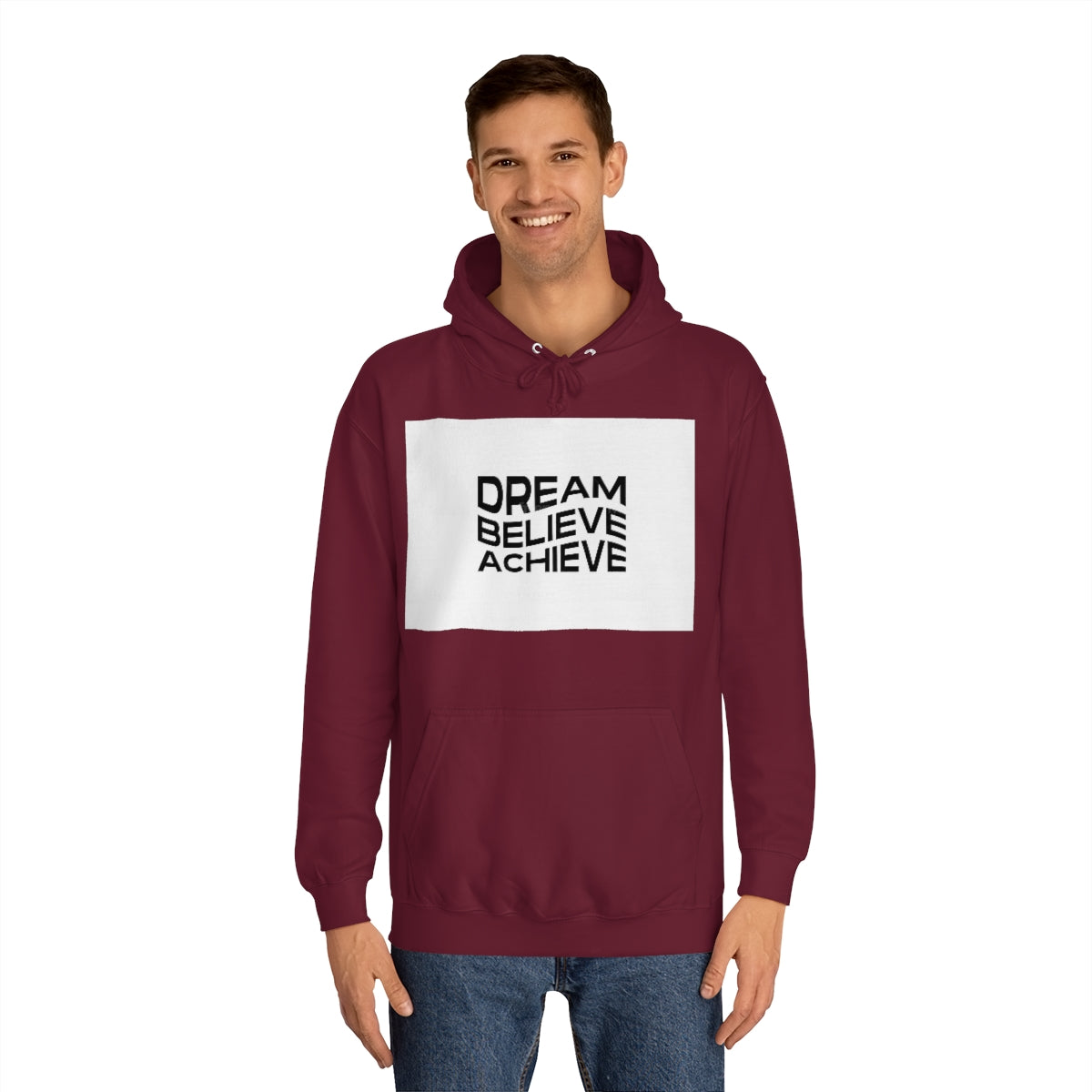 Dream Believe Achieve Hoodie