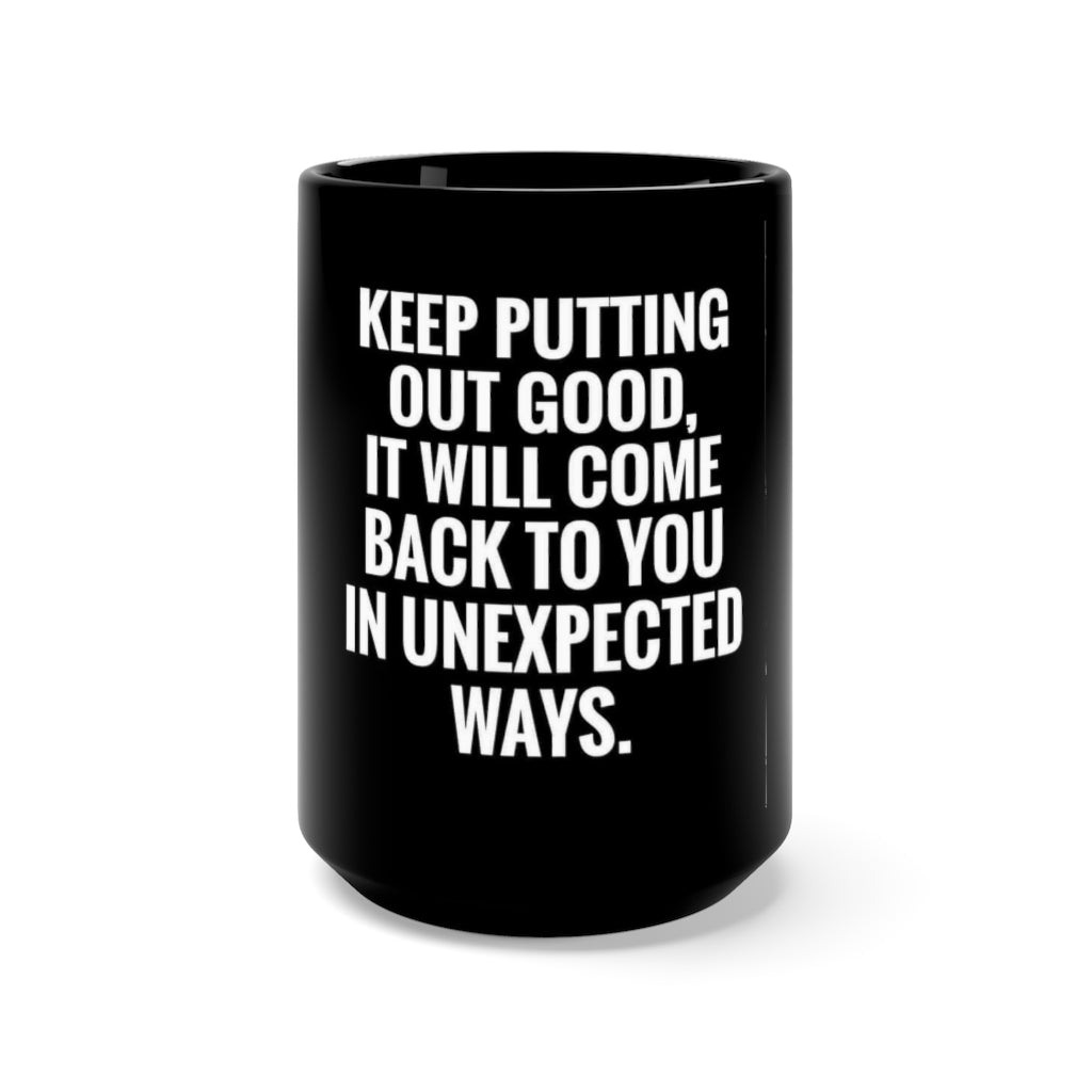Be good Get Good, 15oz black mug