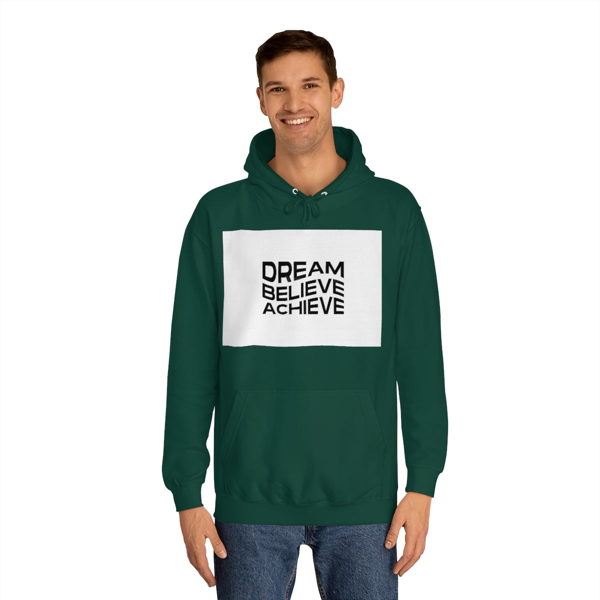 Dream Believe Achieve Hoodie
