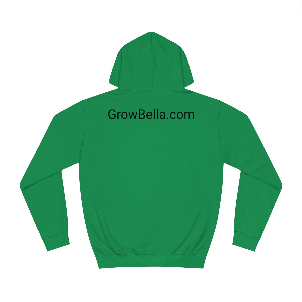 Choose the right Path, Grow Bella Hoodie
