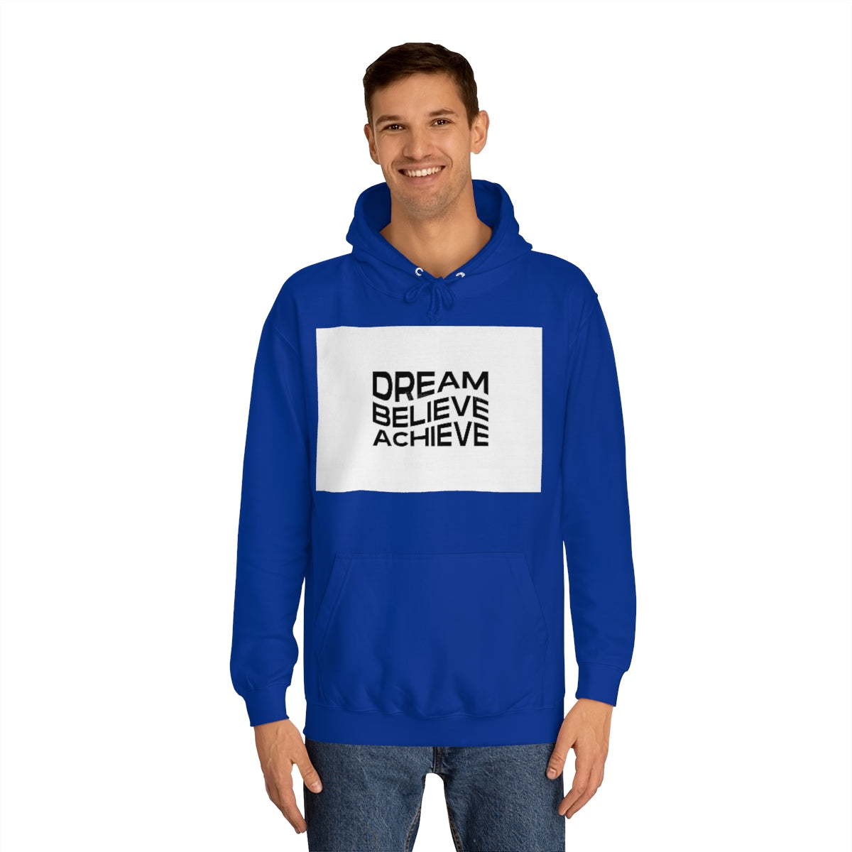 Dream Believe Achieve Hoodie