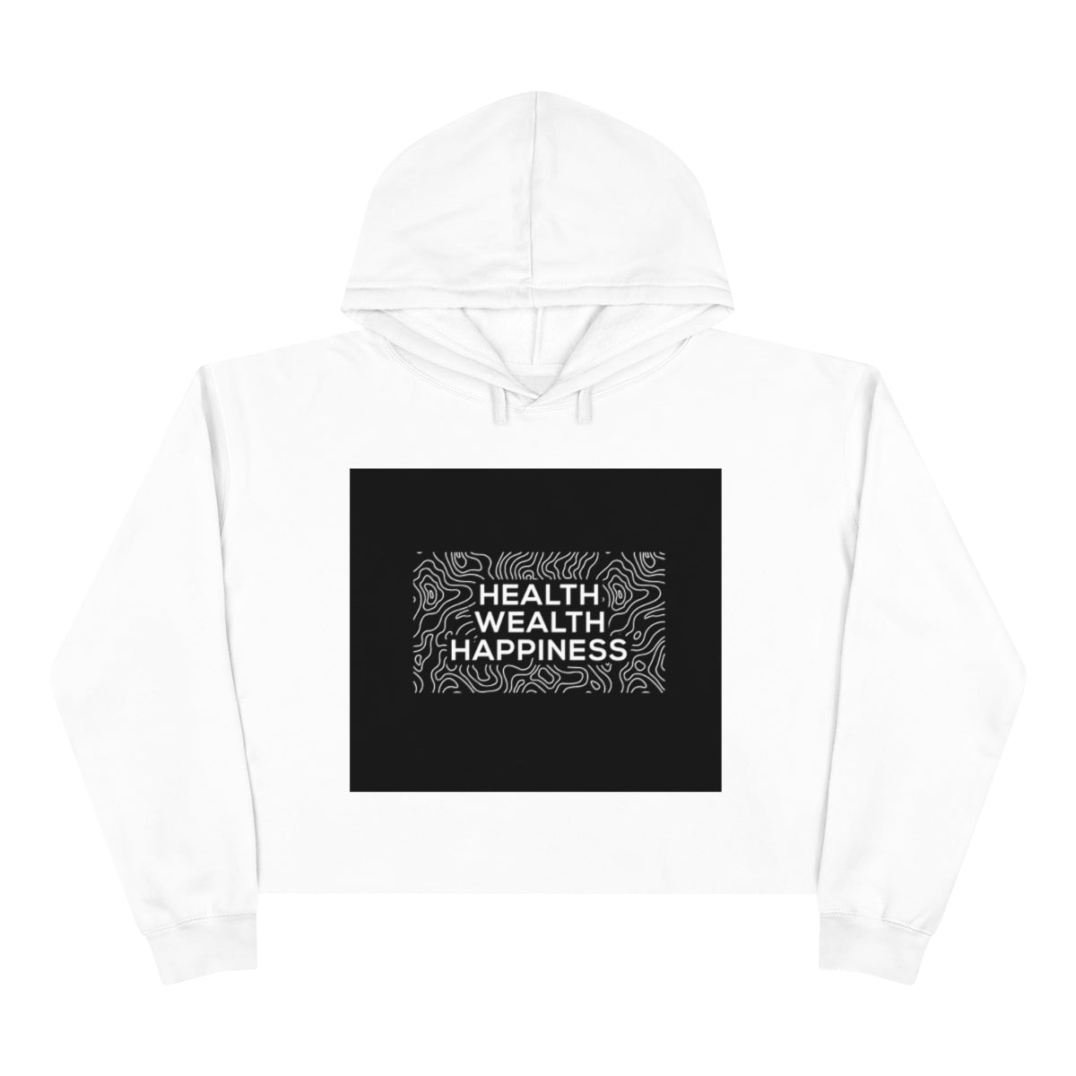 Health Wealth Happiness Womens Crop Hoodie