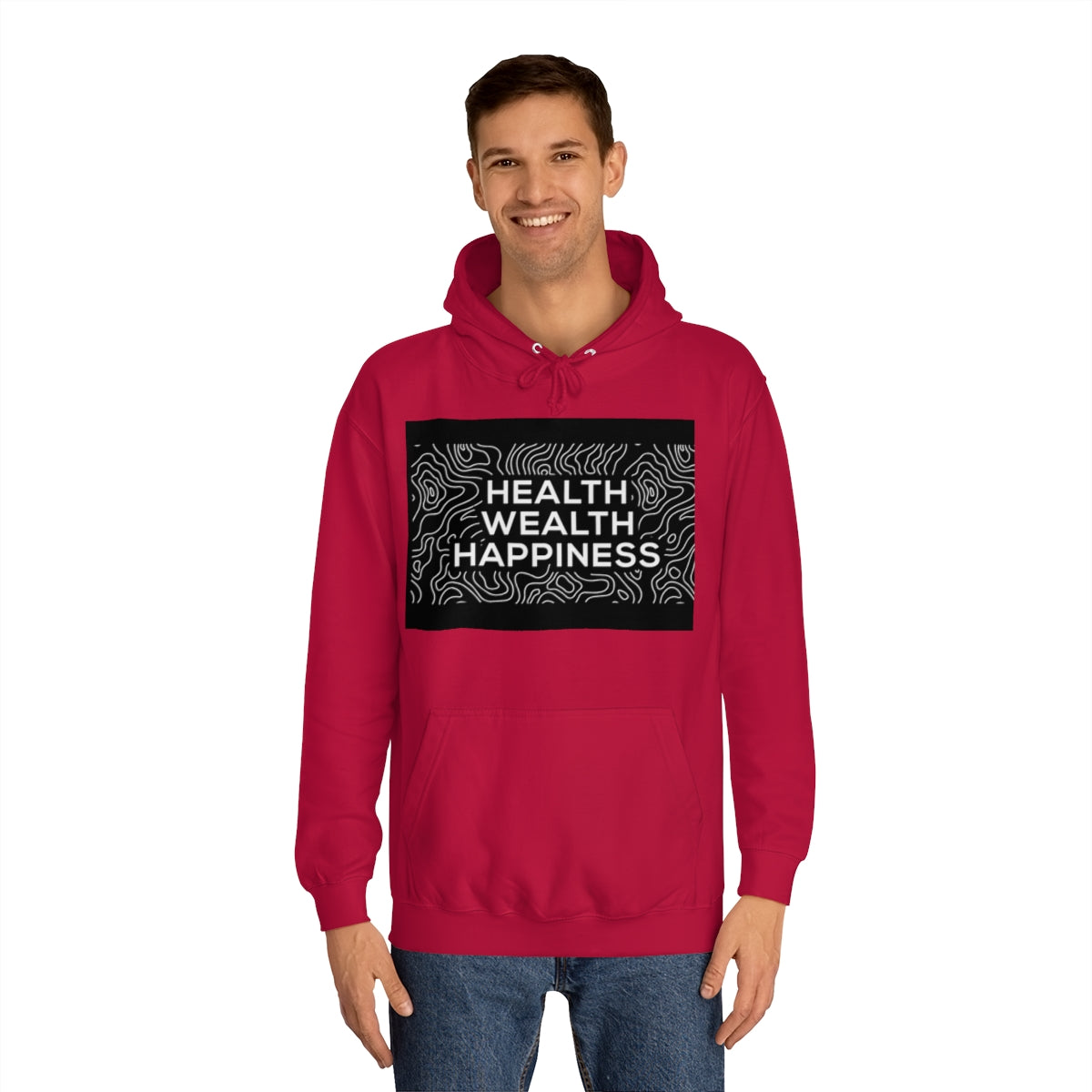 Health Wealth Happiness Hoodie
