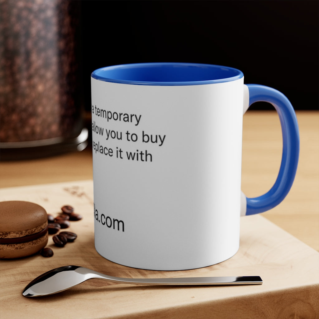 9-5 to passive income is the Goal ! 11oz Accent Mug