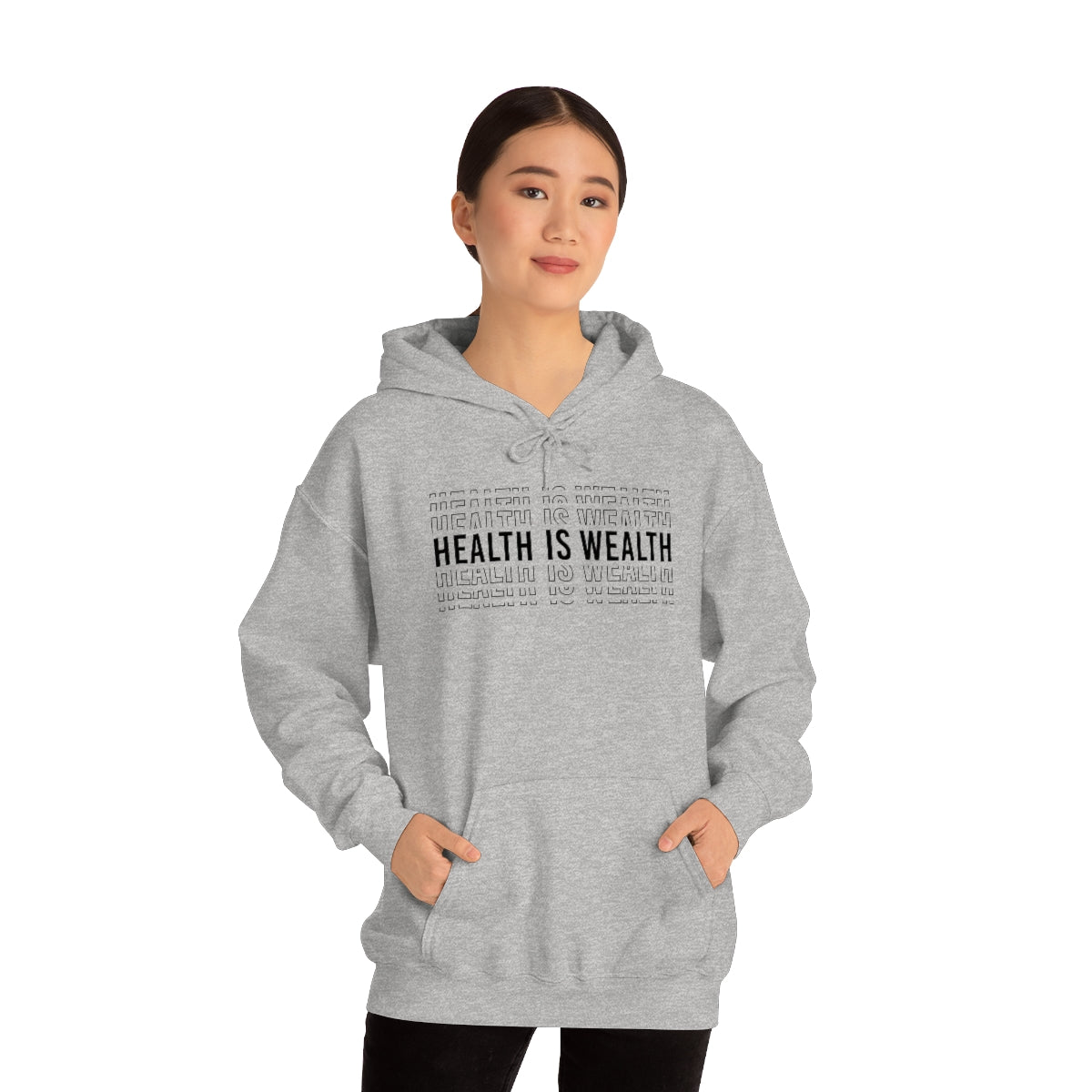 Health is Wealth Hooded Sweatshirt