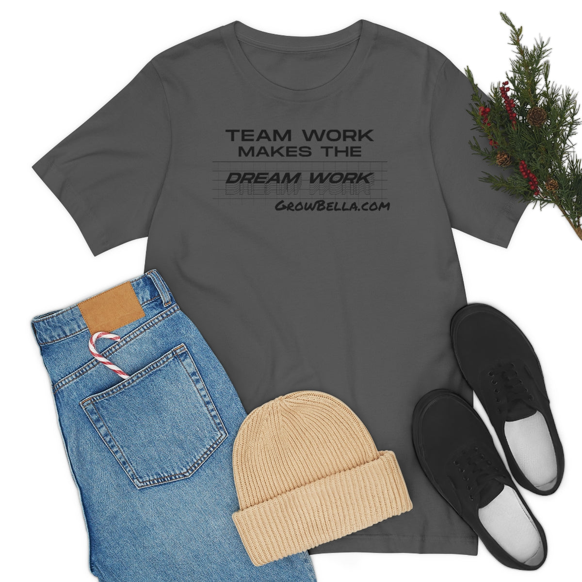 Team work makes the Dream work Short Sleeve Tee