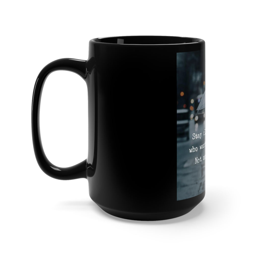 More for you Not from You, 15oz black mug
