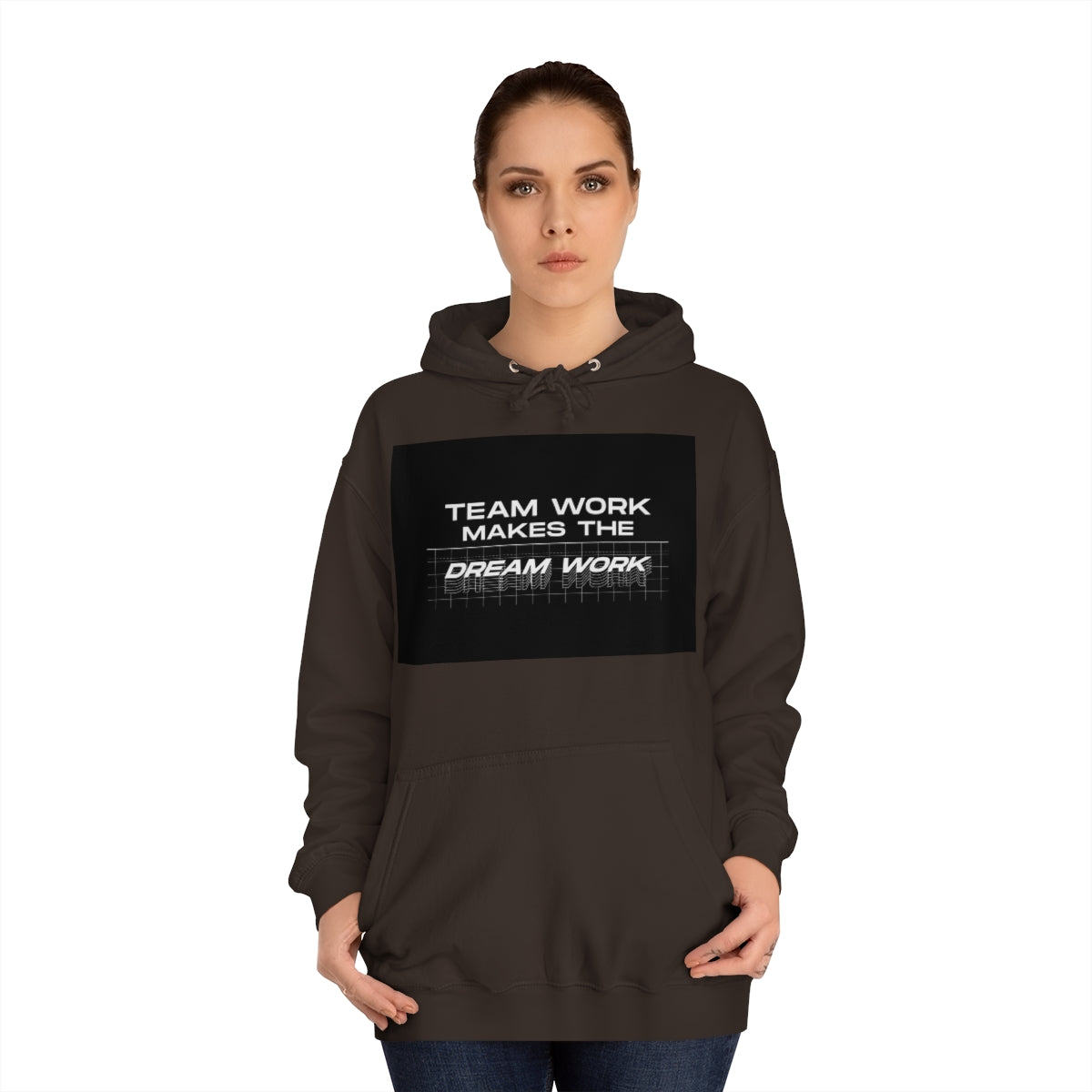Team Work Makes the Dream Work Hoodie