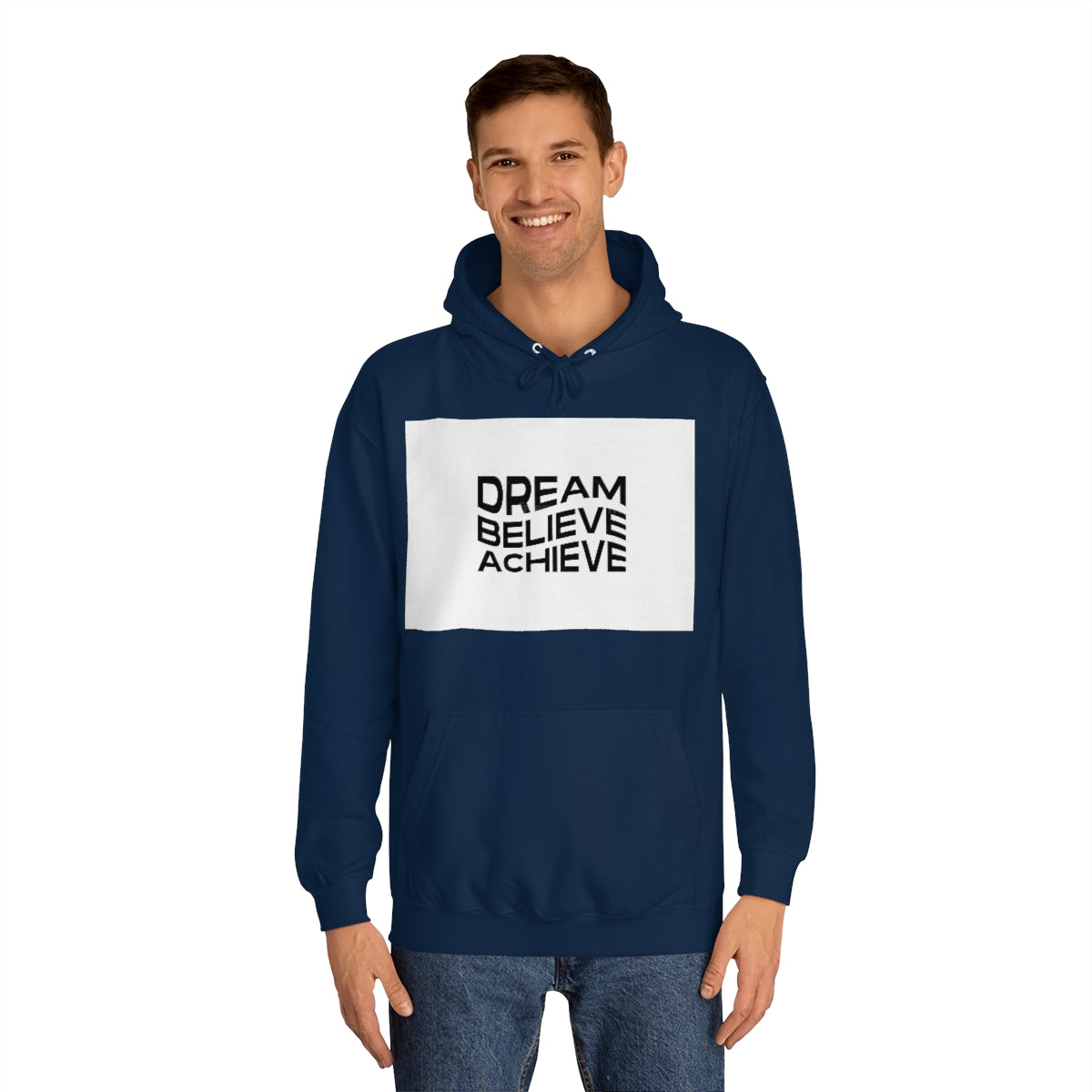 Dream Believe Achieve Hoodie