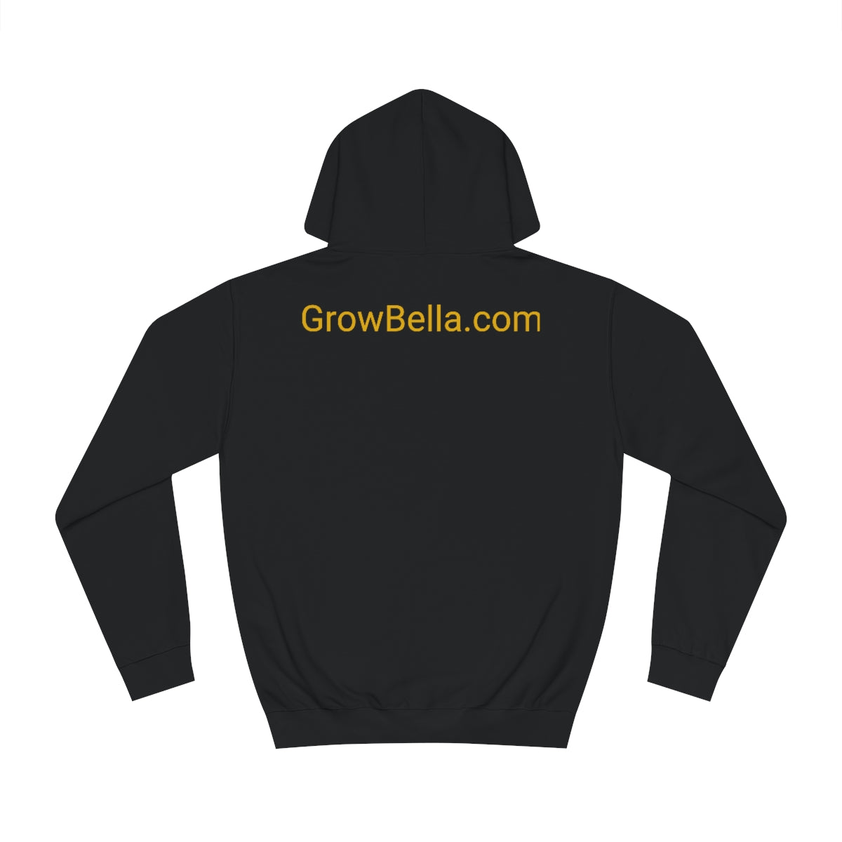 Choose the right Path, Grow Bella Hoodie