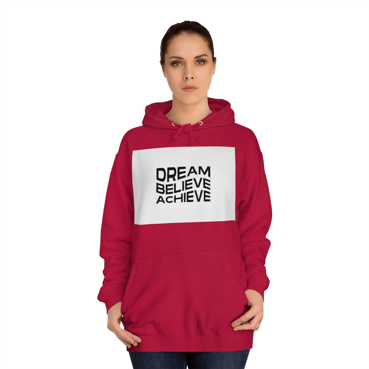 Dream Believe Achieve Hoodie