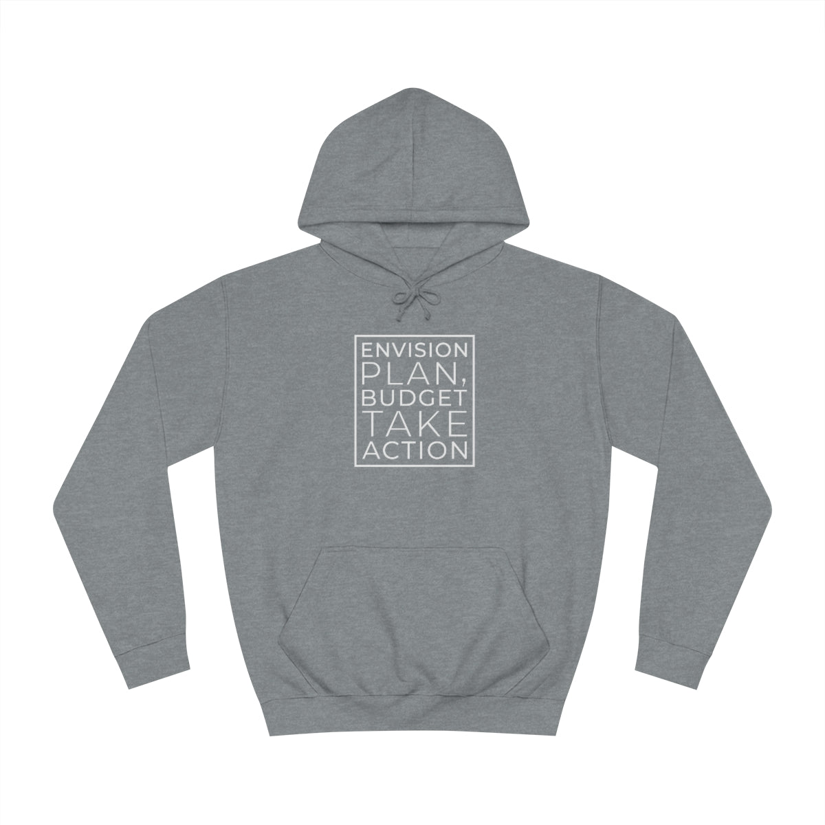 Envision Plan & Take Action Hoodie