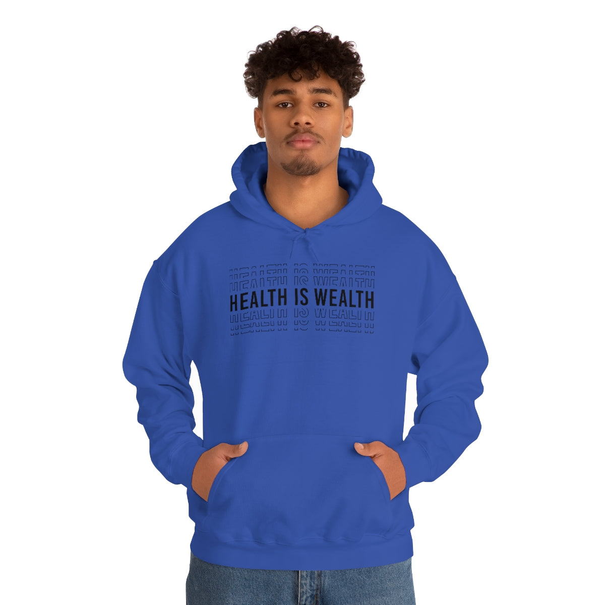 Health is Wealth Hooded Sweatshirt