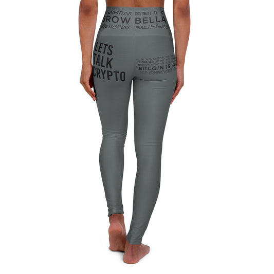 Lets Talk Crypto, Bitcoin is not Printed      High Waisted Yoga Leggings