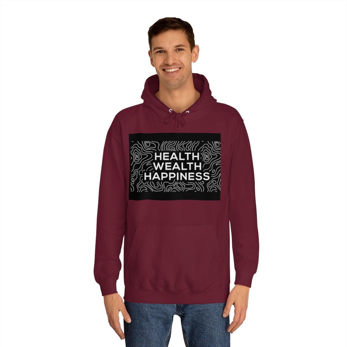 Health Wealth Happiness Hoodie