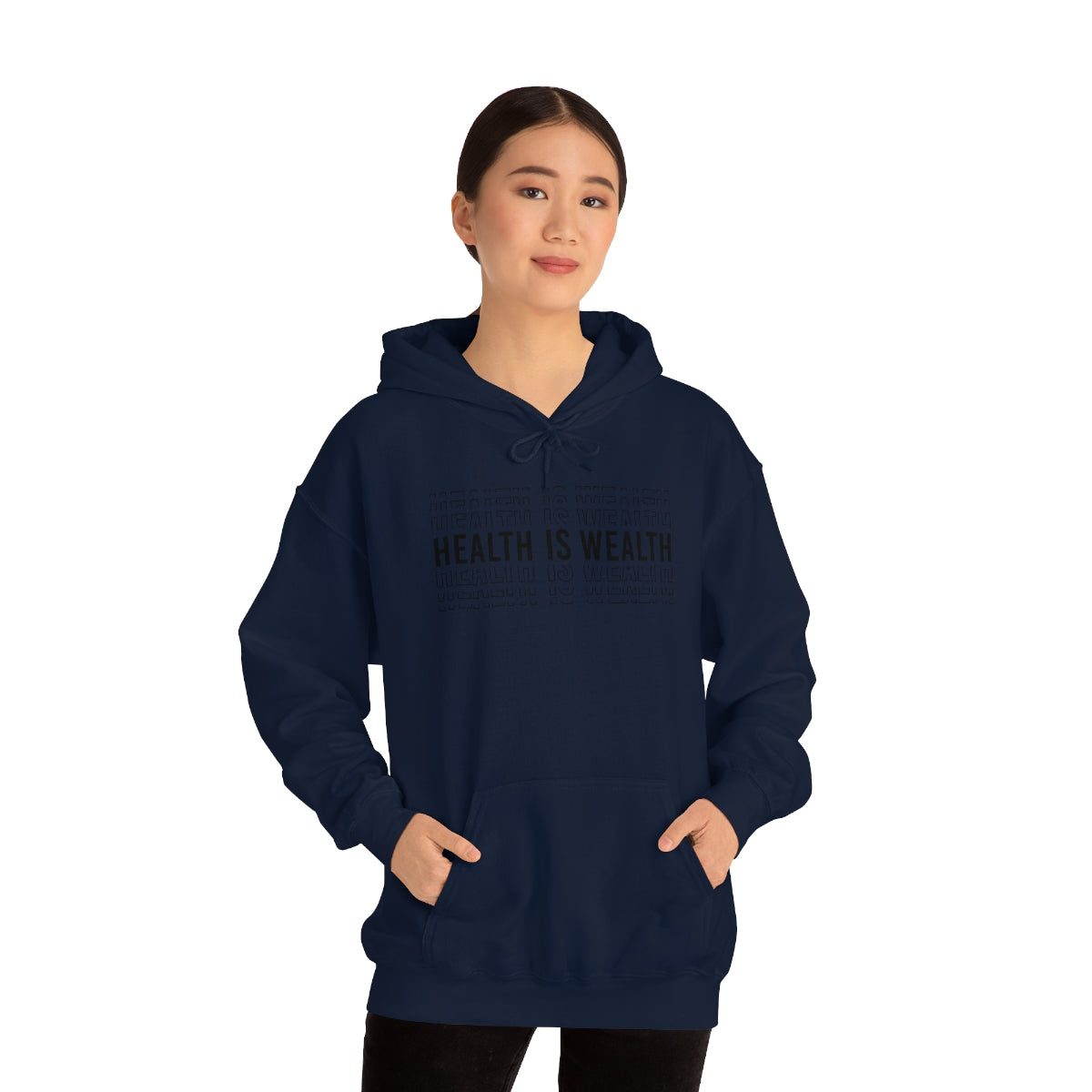 Health is Wealth Hooded Sweatshirt