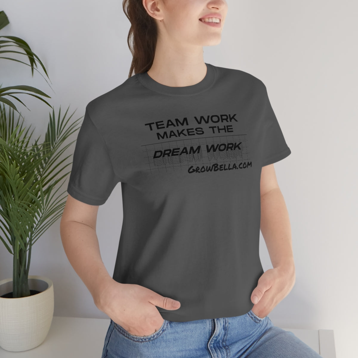 Team work makes the Dream work Short Sleeve Tee