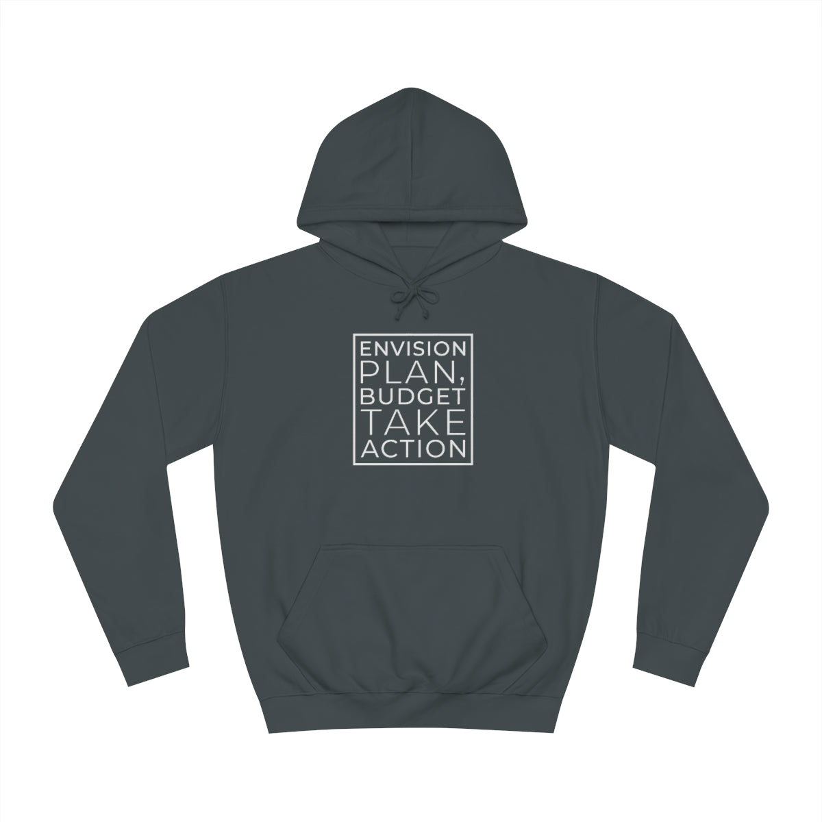 Envision Plan & Take Action Hoodie