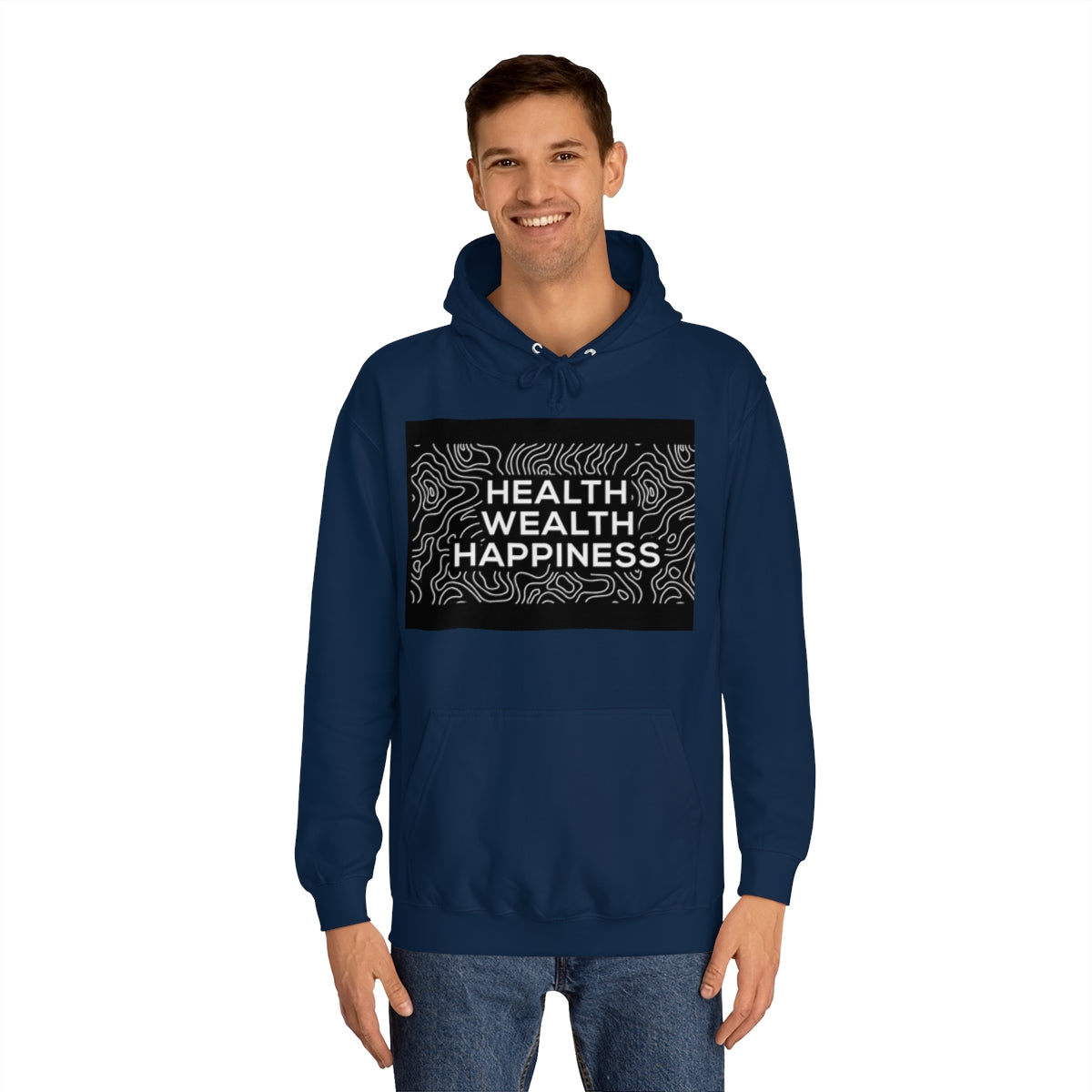 Health Wealth Happiness Hoodie