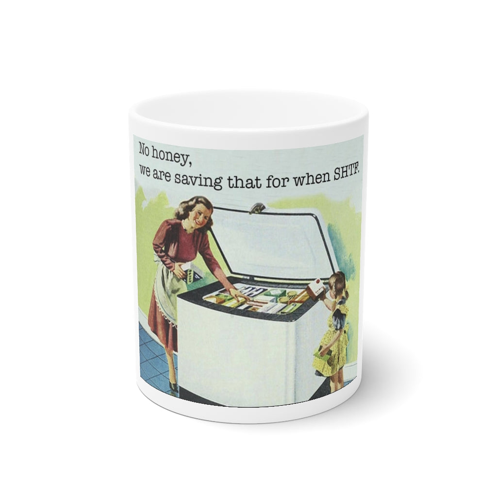 Shtf = Shit Hits the Fan, 11oz and 15oz mug